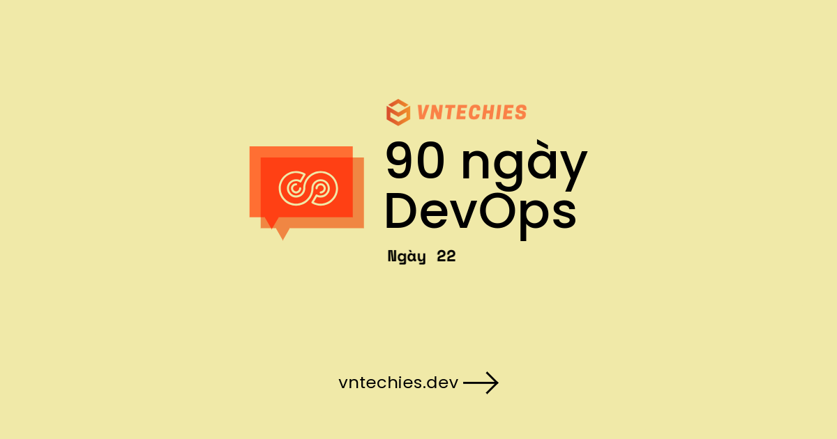 Ngày 22 - Tích hợp rà quét Container Registry