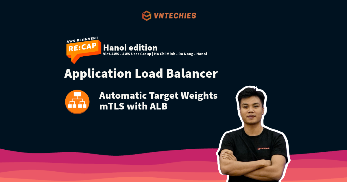 ALB: Automatic Target Weight và mTLS